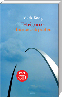 Het eigen oor (een keuze uit de gedichten)